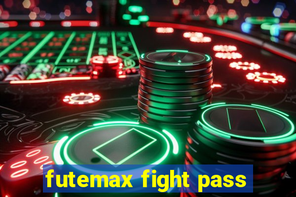 futemax fight pass